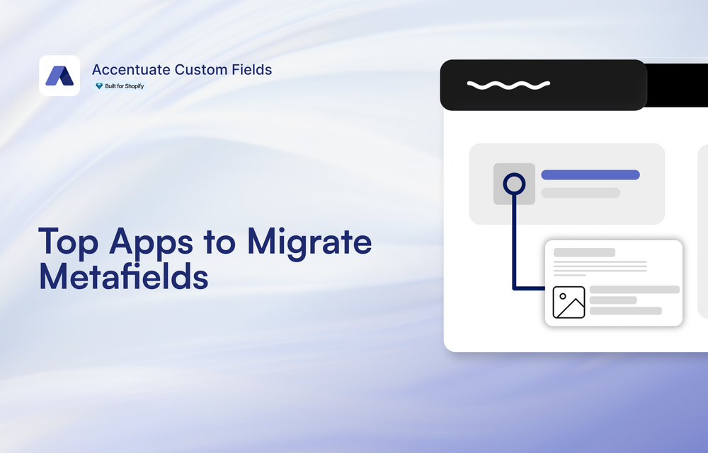 Top Apps to Migrate Metafields From One Store to Another