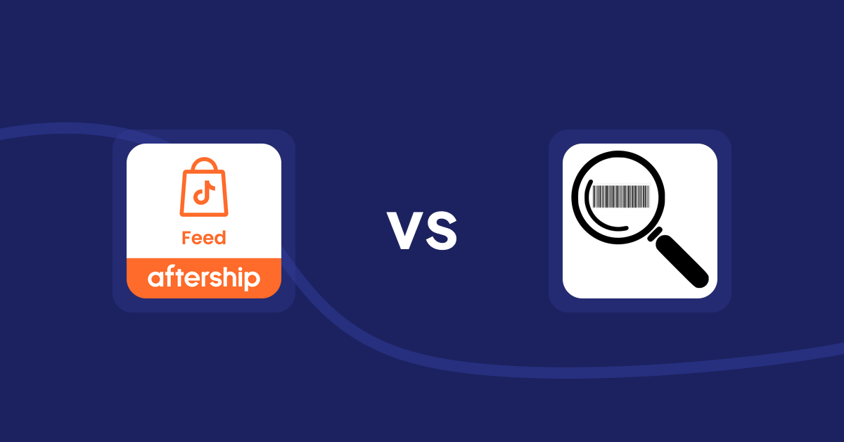Shopify Product Display Apps: AfterShip Feed for TikTok Shop vs. ScanZ ‑ Find and Import Easy