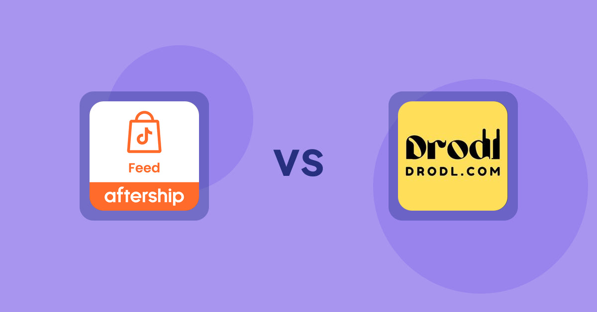 Shopify Product Display Apps: AfterShip Feed for TikTok Shop vs Drodl: Hide SoldOut Products