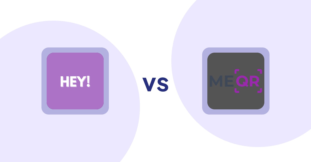 Shopify Product Display Apps: Hey! Product Page Banner & Text vs ME‑QR