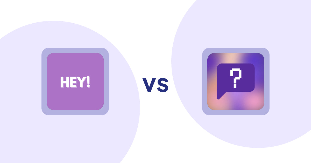 Shopify Product display Apps: Hey! Product Page Banner& Text vs FAQbucket ‑ Help Center & FAQ
