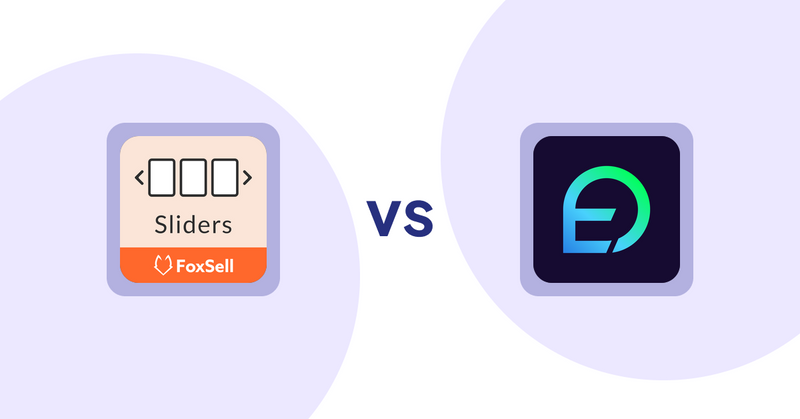 Shopify Product Display Apps: FoxSell Slider & Carousel vs EasyDisplay: Product Showcase