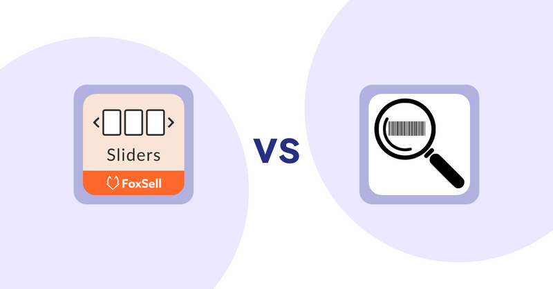 Shopify Product Display Apps: FoxSell Slider & Carousel vs ScanZ ‑ Find and Import Easy