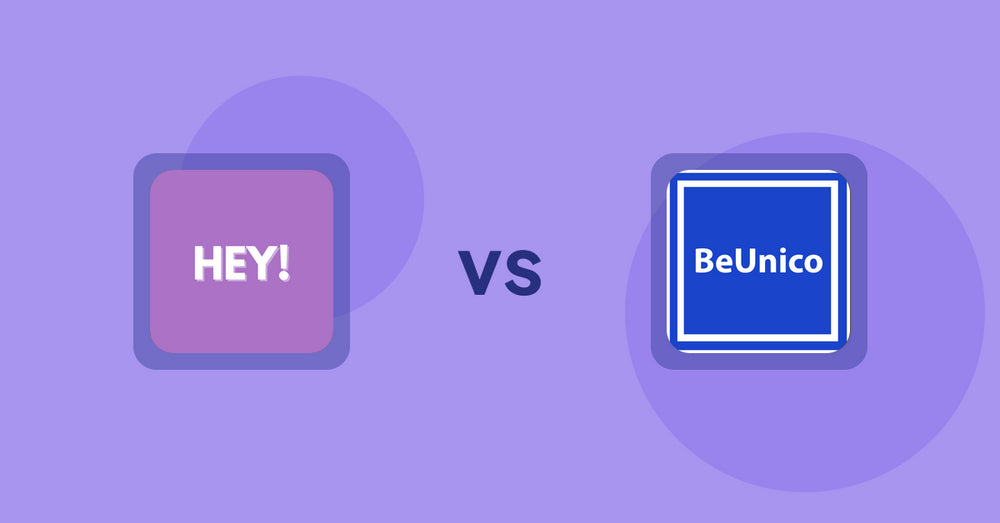 Shopify Product Display Apps: Hey! Product Page Banner& Text vs BeUnico