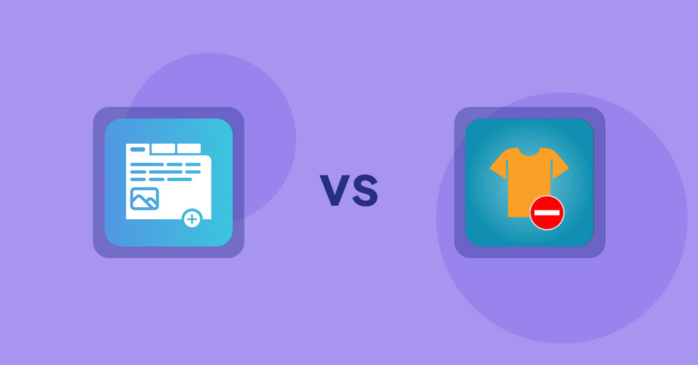 Shopify Product Display Apps: Advanced Product Tabs vs Products Unavailable