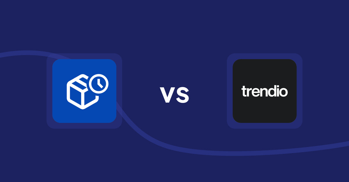 Shopify Product Display Apps: PreOrder Alpha vs. Trendio