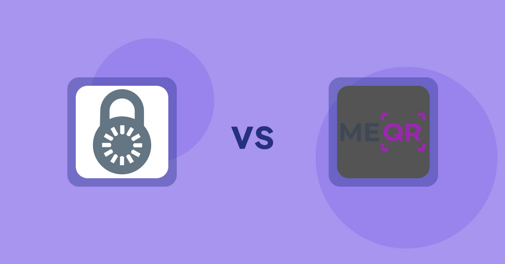 Shopify Product Display Apps: Reveal Lock Manager vs ME‑QR