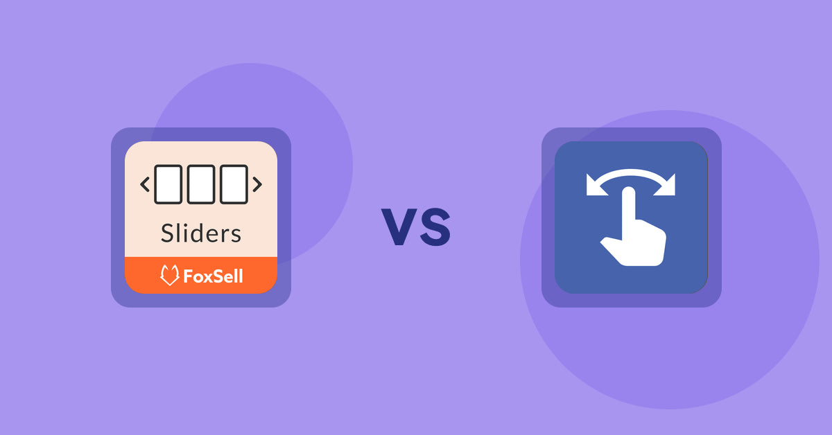 Shopify Product Display Apps: FoxSell Slider & Carousel vs HypeSwipe: Swipes to Sales