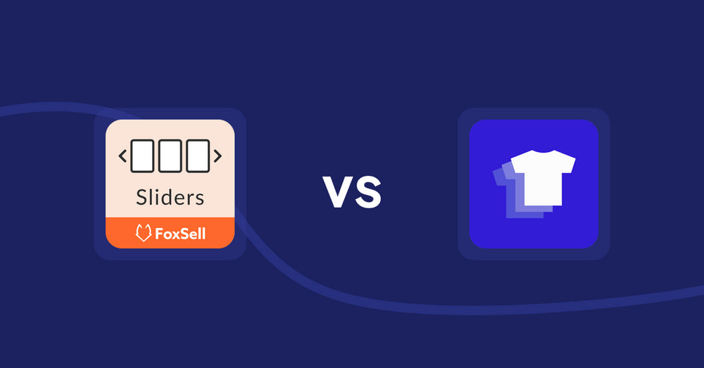 Shopify Product Display Apps: FoxSell Slider & Carousel vs Xpander