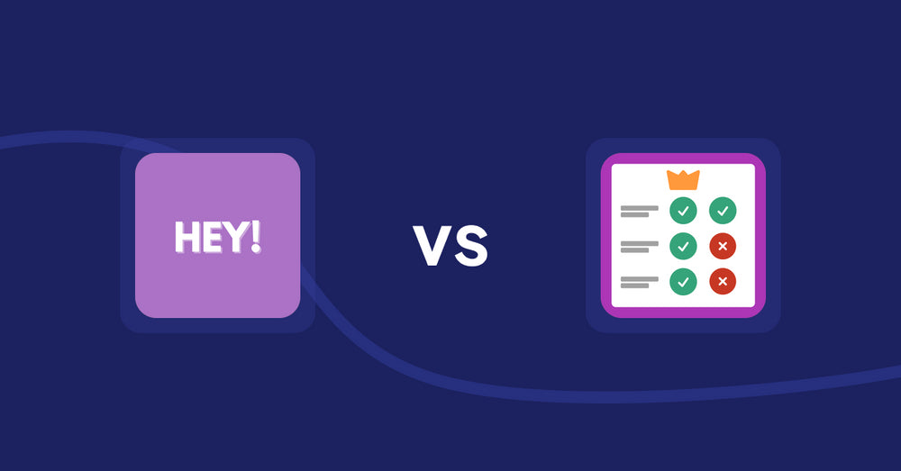 Shopify Product Display Apps: Hey! Product Page Banner & Text vs Pretty Comparison Tables