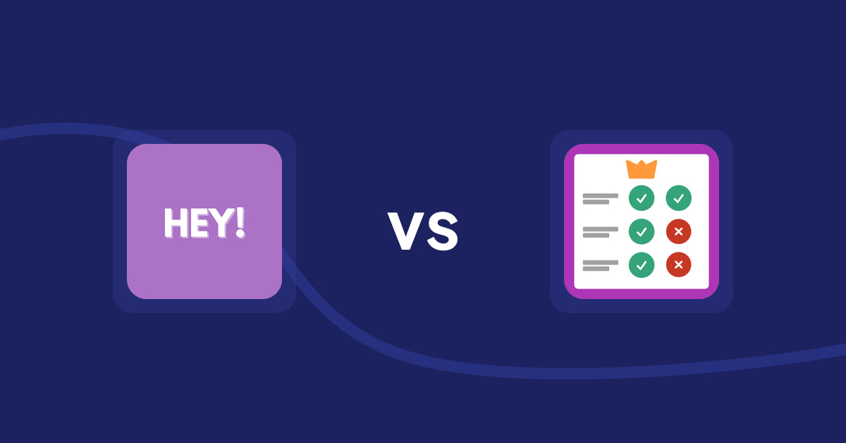 Shopify Product Display Apps: Hey! Product Page Banner & Text vs Pretty Comparison Tables