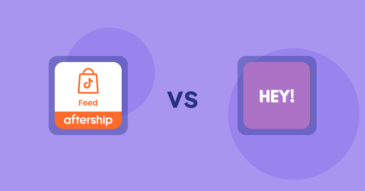 Shopify Product Display Apps: AfterShip Feed for TikTok Shop vs Hey! Product Page Banner & Text