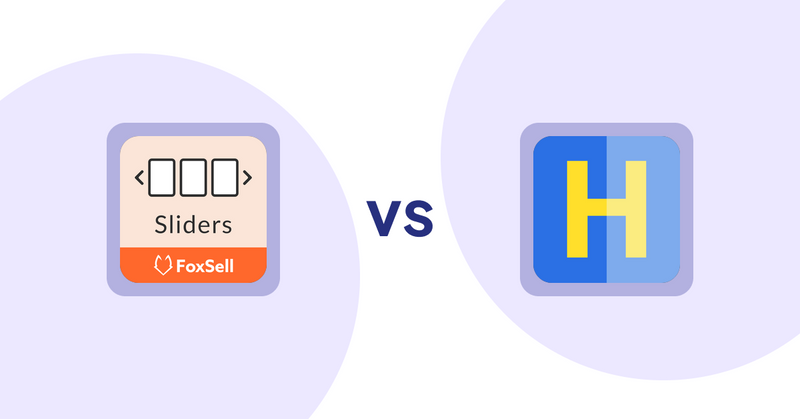 Shopify Product Display Apps: FoxSell Slider & Carousel vs HiVar: Hide Sold Out Variants
