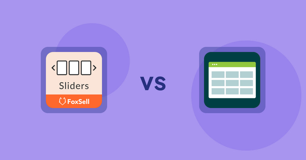 Shopify Product Display Apps: FoxSell Slider & Carousel vs Product Table