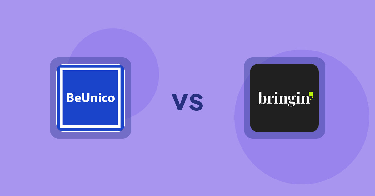 Shopify Product Display Apps: BeUnico vs Bringin