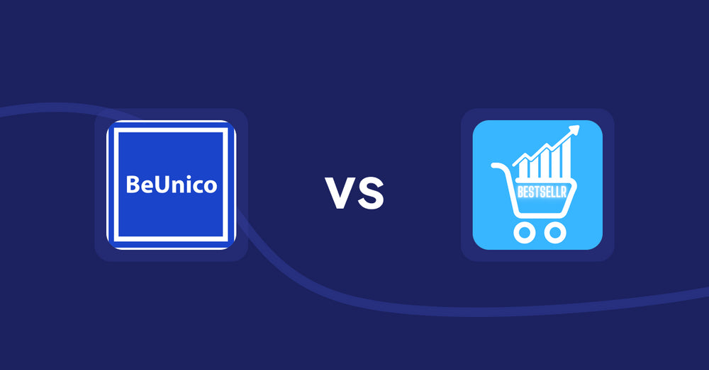 Shopify Product Display Apps: BeUnico vs Bestsellr