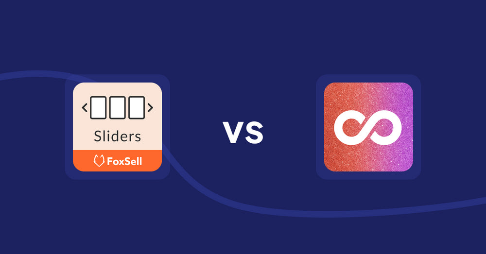 Shopify Product Display Apps: FoxSell Slider & Carousel vs Infinite Scroll Pro