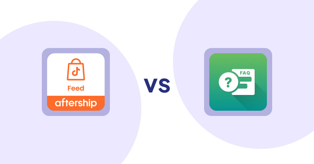 Shopify Product Display Apps: AfterShip Feed for TikTok Shop vs FAQ Expert: Product FAQ