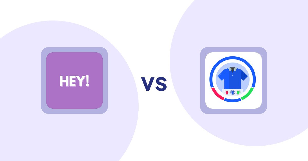 Shopify Product Display Apps: Hey! Product Page Banner & Text vs EVS ‑ Easy Variation Swatches