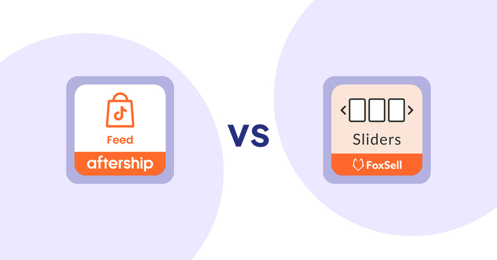 Shopify Product Display Apps: AfterShip Feed for TikTok Shop vs. FoxSell Slider & Carousel