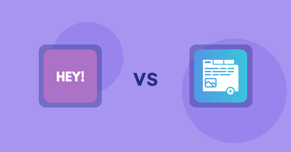 Shopify Product Display Apps: Hey! Product Page Banner & Text vs. Advanced Product Tabs