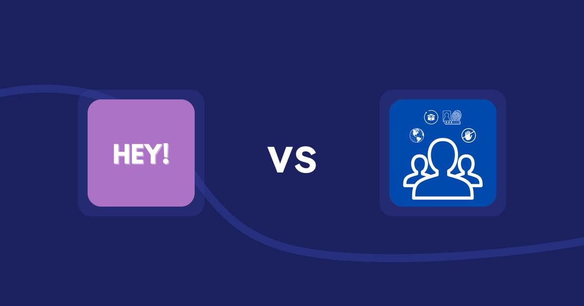 Shopify Product Display Apps: Hey! Product Page Banner & Text vs Customer's Products Manager