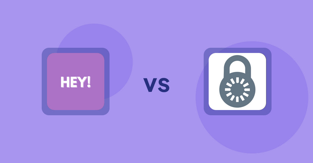 Shopify Product Display Apps: Hey! Product Page Banner & Text vs Reveal Lock Manager