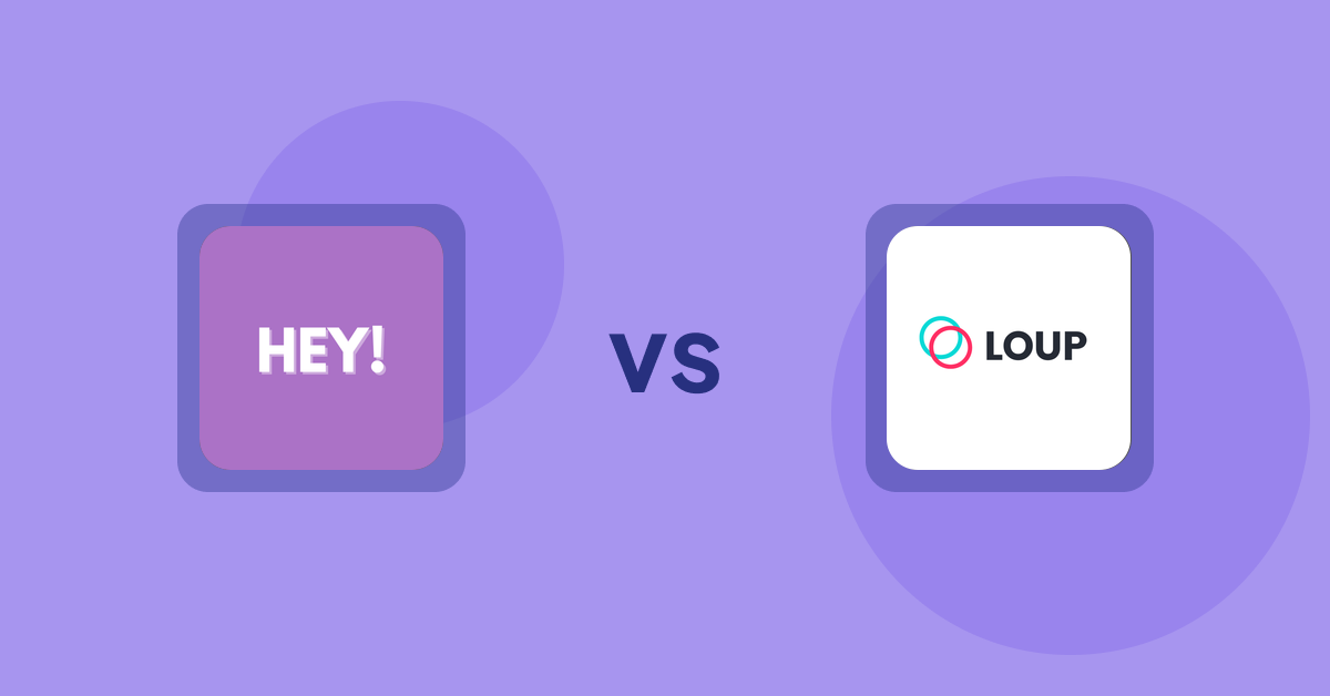 Shopify Product Display Apps: Hey! Product Page Banner & Text vs. Loup: Sell on Instagram