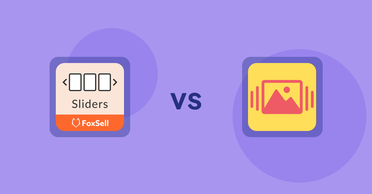 Shopify Product Display Apps: FoxSell Slider & Carousel vs Slidy Testimonial Carousel