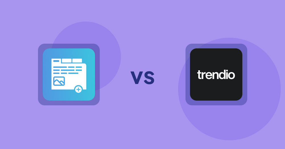 Shopify Product Display Apps: Advanced Product Tabs vs Trendio