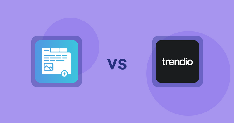 Shopify Product Display Apps: Advanced Product Tabs vs Trendio