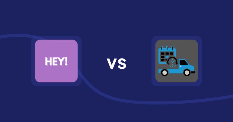 Shopify Product Display Apps: Hey! Product Page Banner & Text vs. H3 Estimated Delivery