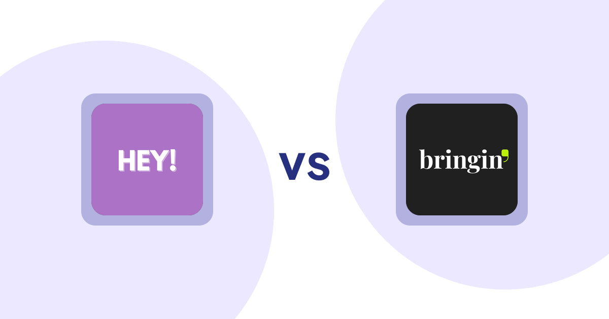 Shopify Product Display Apps: Hey! Product Page Banner & Text vs. Bringin