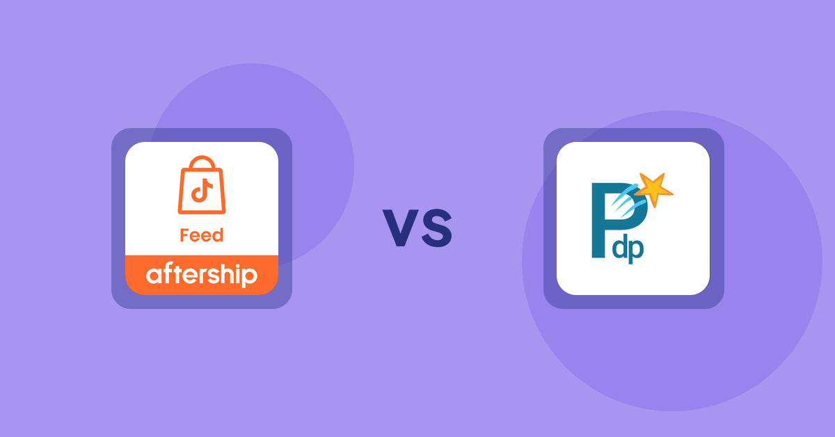 Shopify Product Display Apps: AfterShip Feed for TikTok Shop vs. PDP Star