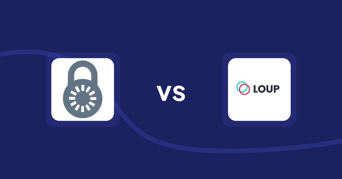 Shopify Product Display Apps: Reveal Lock Manager vs. Loup: Sell on Instagram