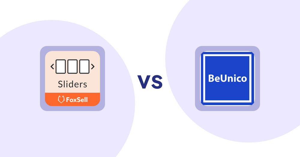 Shopify Product Display Apps: FoxSell Slider & Carousel vs BeUnico