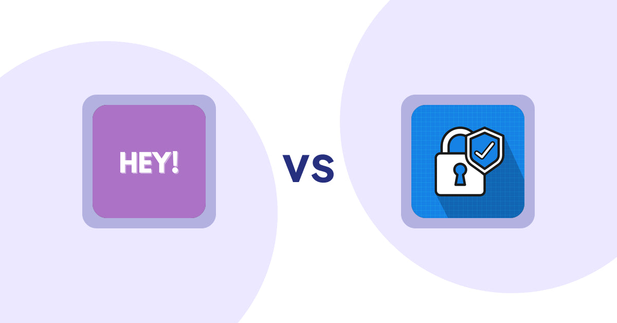 Shopify Product Display Apps: Hey! Product Page Banner & Text vs. B2B Essential Locks