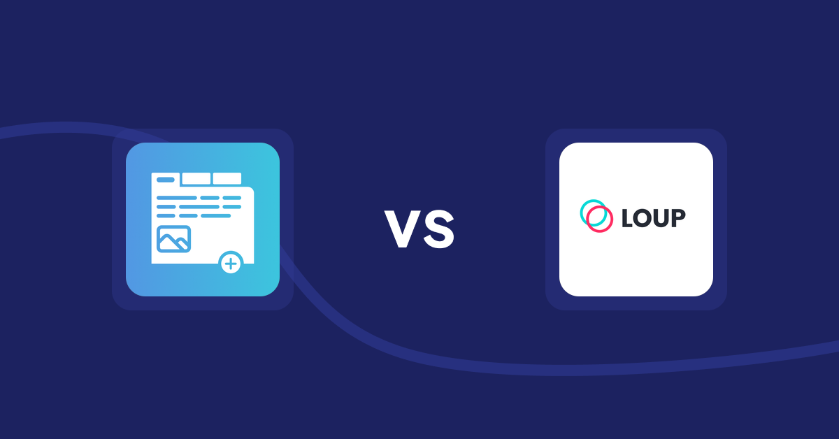 Shopify Product Display Apps: Advanced Product Tabs vs. Loup: Sell on Instagram
