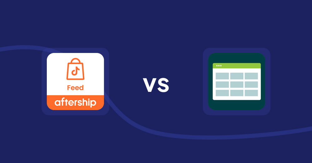 Shopify Product Display Apps: AfterShip Feed for TikTok Shop vs. Product Table
